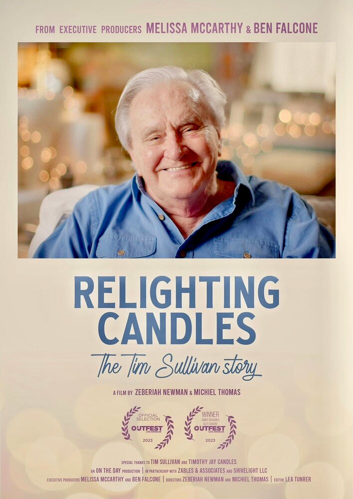 Relighting Candles: The Timothy Sullivan Story