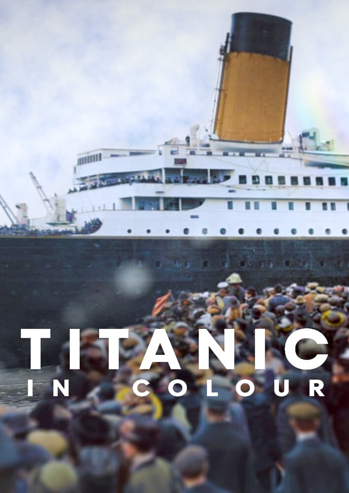 Titanic in Colour