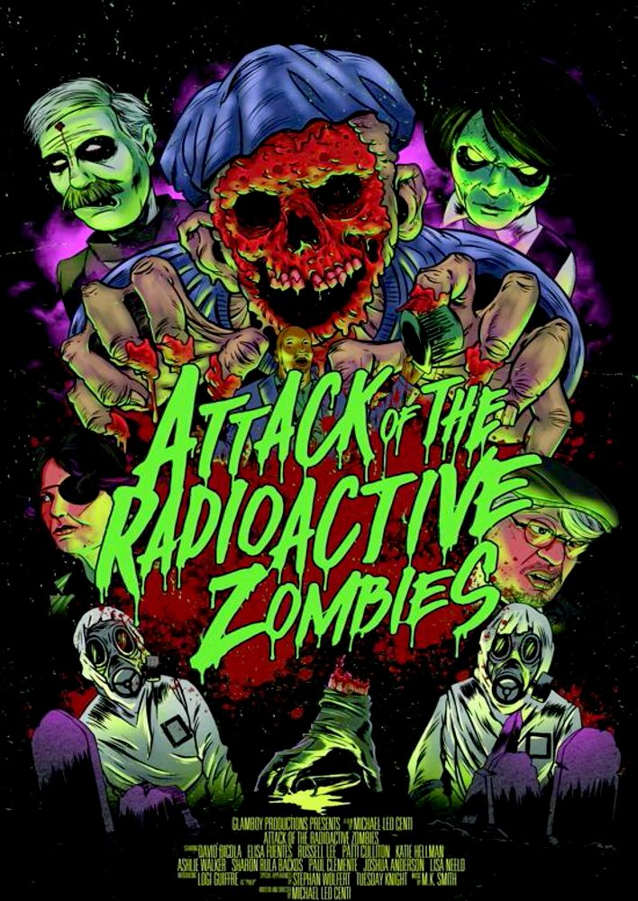 Attack of the Radioactive Zombies