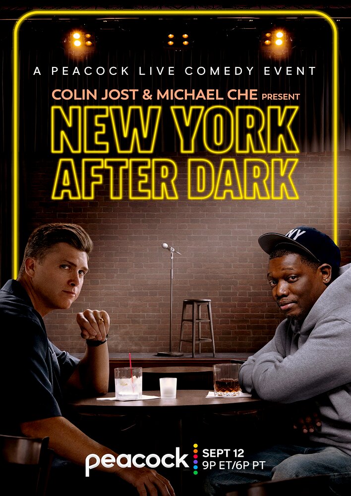 Colin Jost & Michael Che Present: New York After Dark