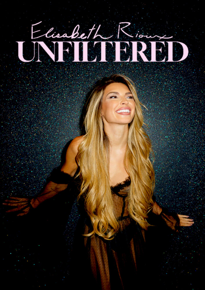 Elisabeth Rioux: Unfiltered