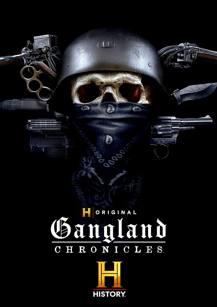 Gangland Chronicles