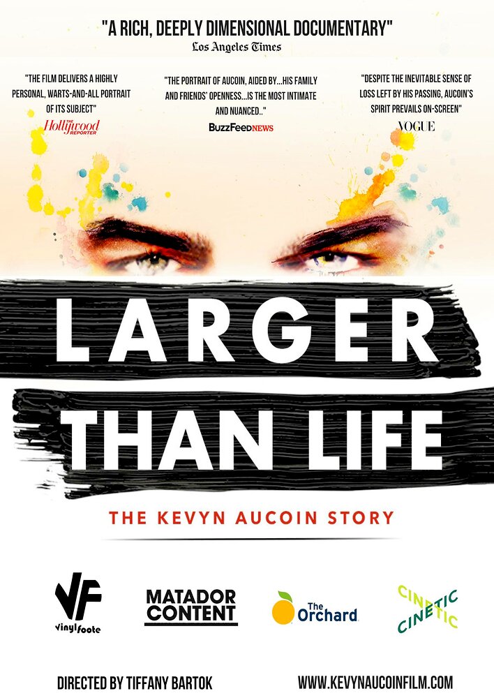 Larger Than Life: The Kevyn Aucoin Story