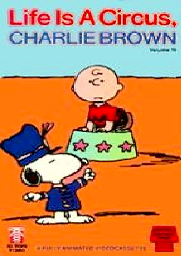 Life Is a Circus, Charlie Brown