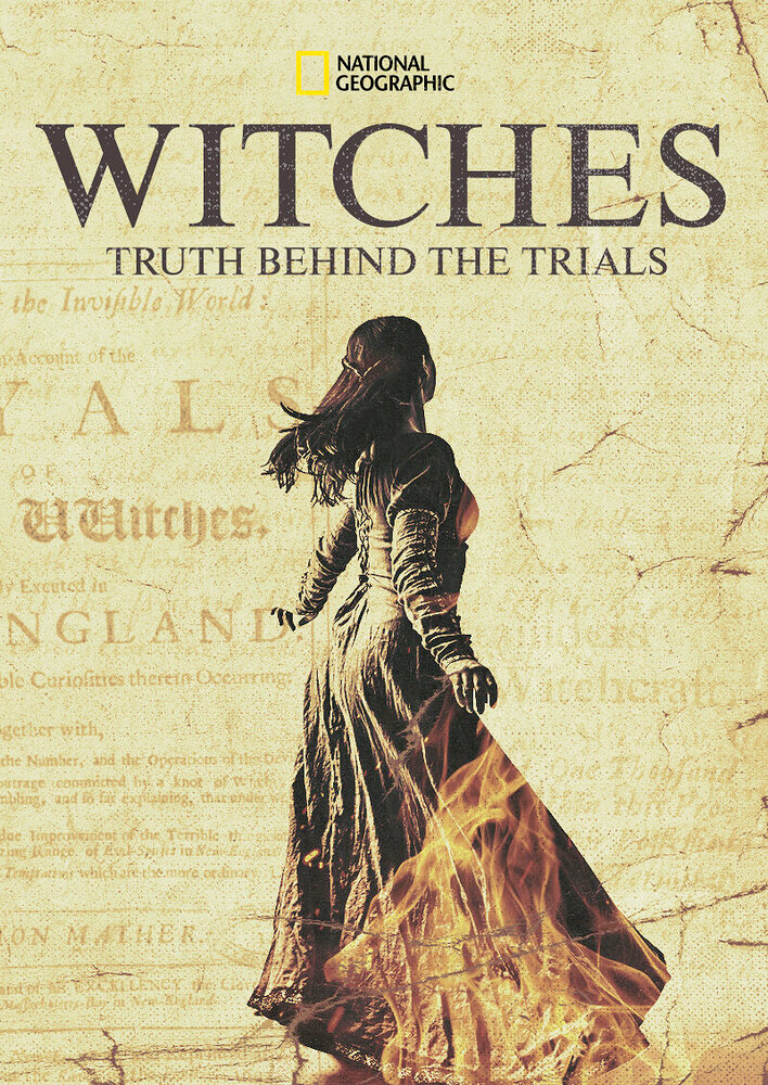 Witches: Truth Behind the Trials