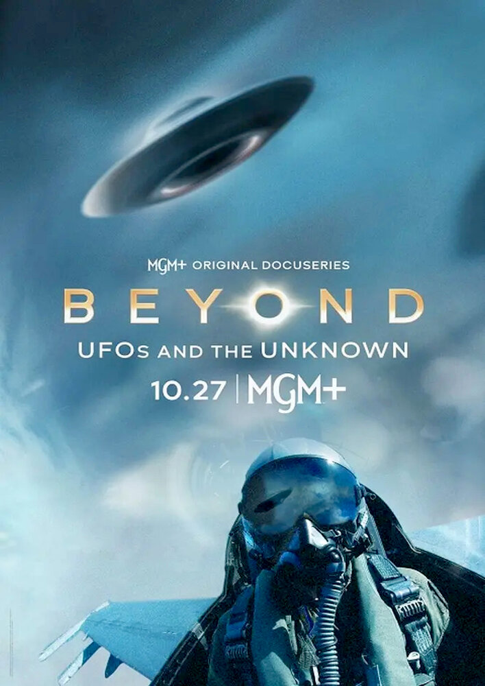 Beyond: UFOs and the Unknown