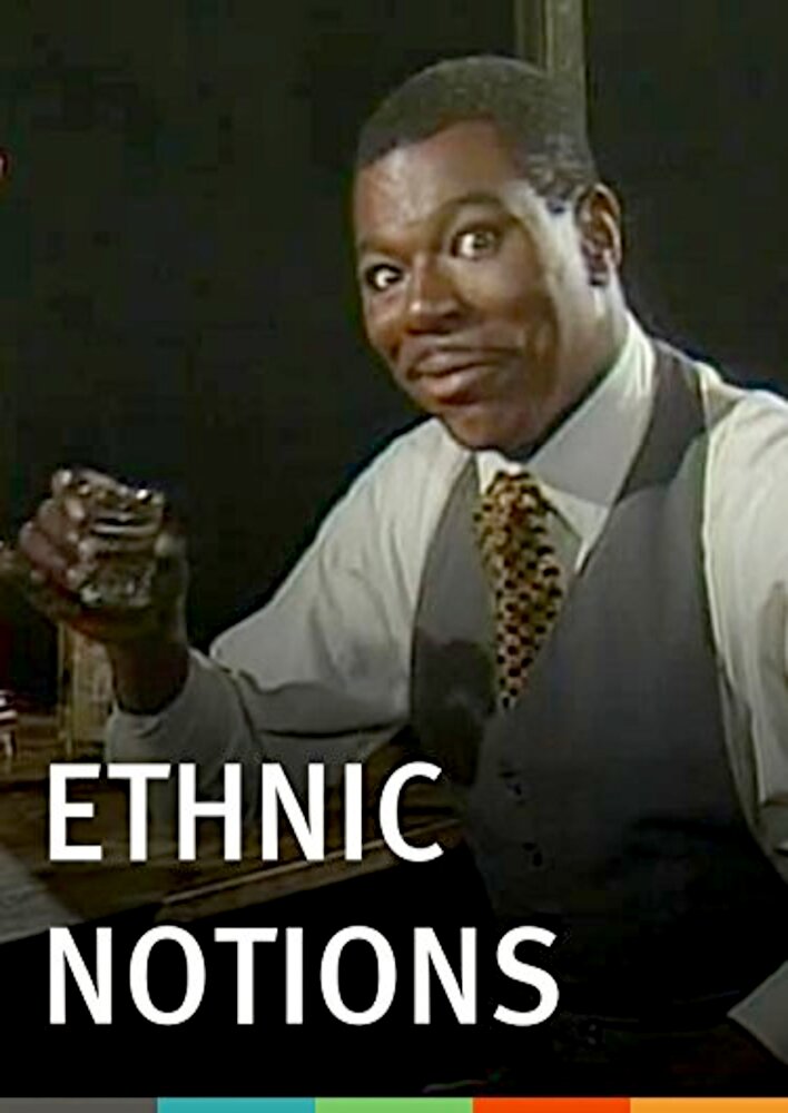 Ethnic Notions