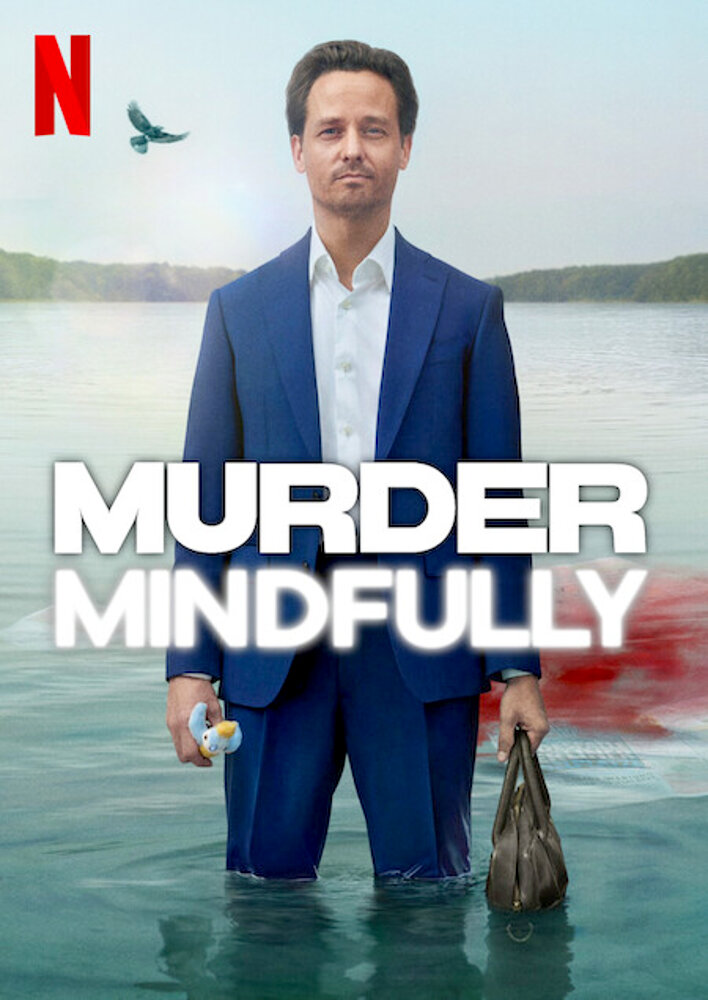 Murder Mindfully