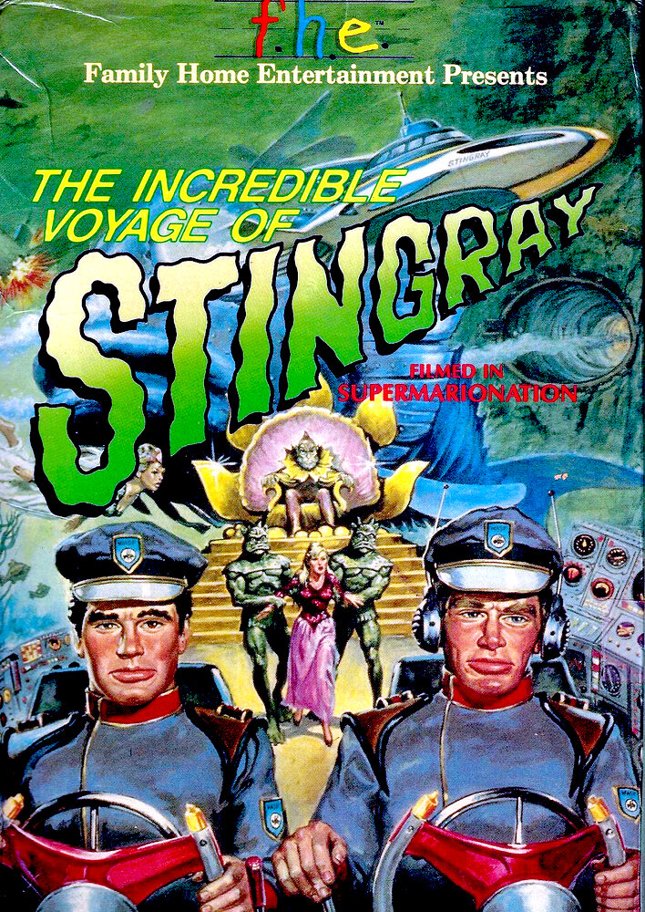 The Incredible Voyage of Stingray