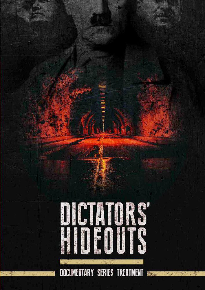 Dictators' Hideouts