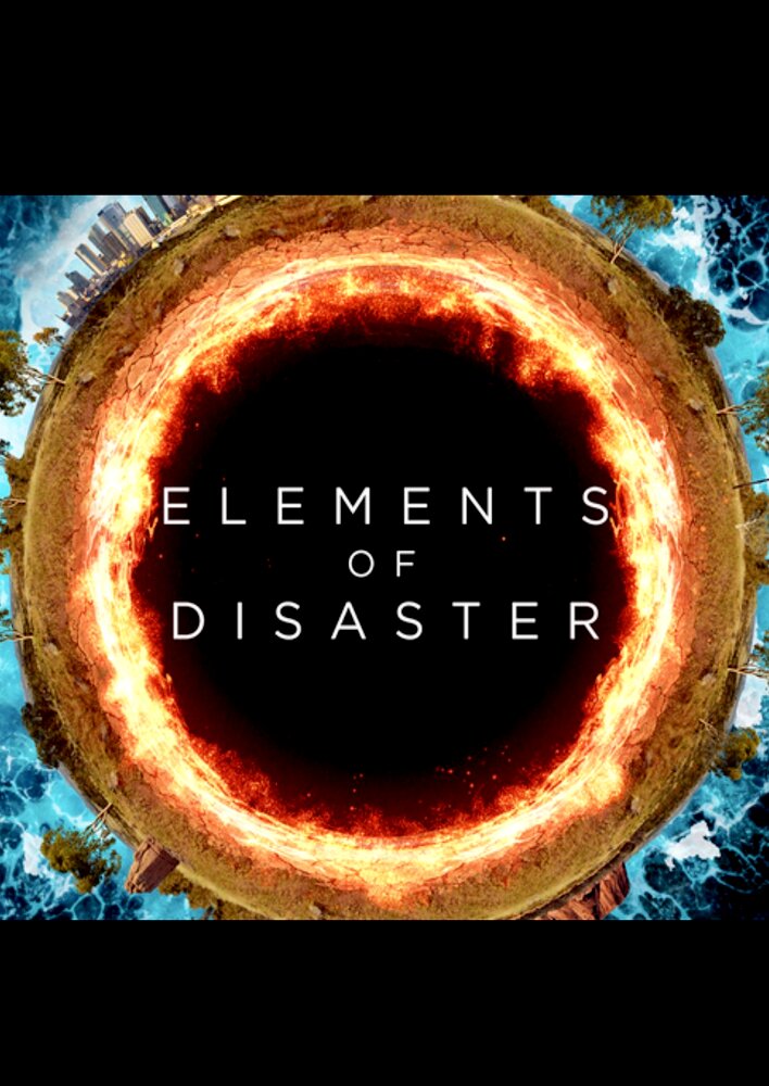 Elements of Disaster