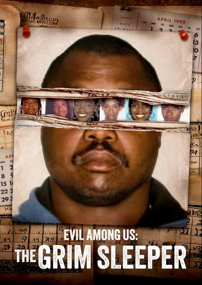 Evil Among Us: The Grim Sleeper