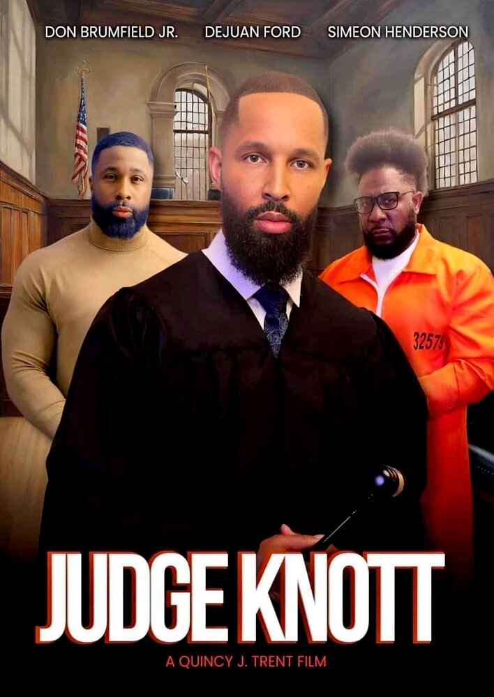 Judge Knott the Movie