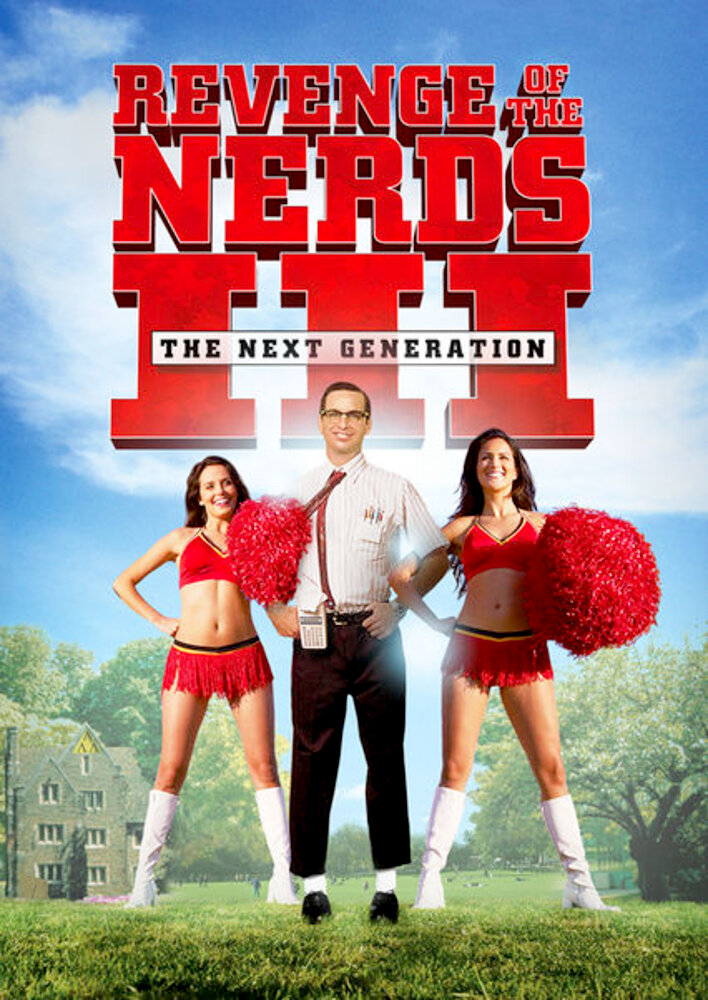 Revenge of the Nerds III: The Next Generation