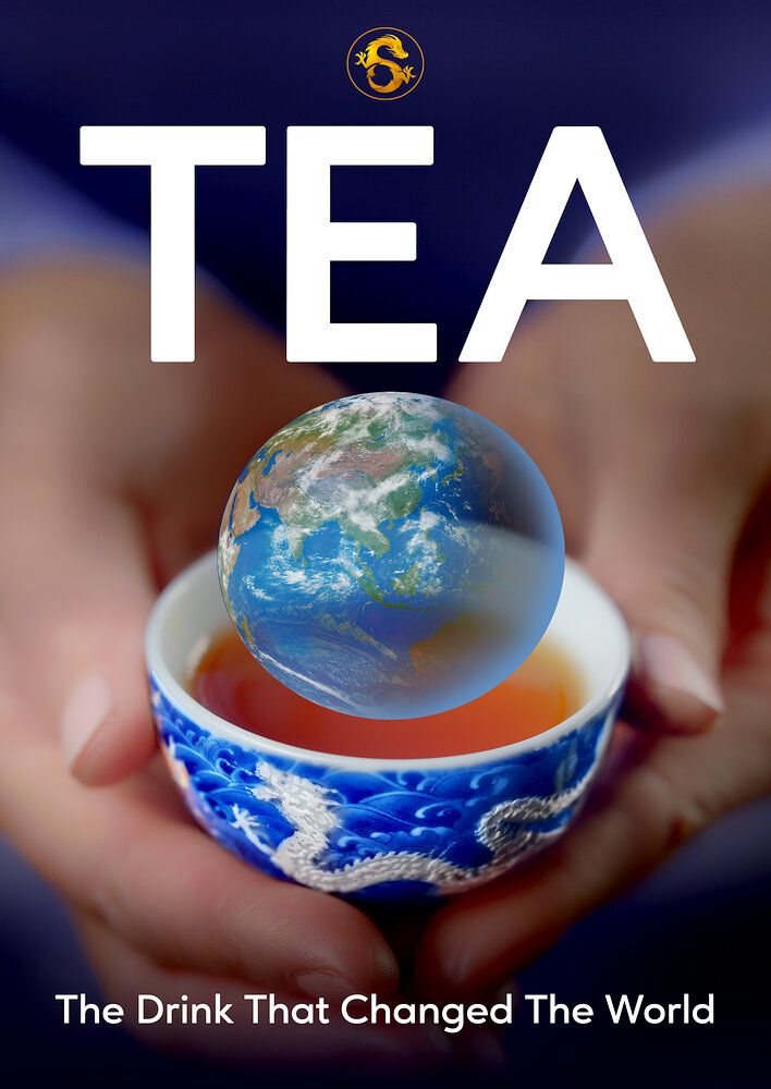 TEA: The Drink That Changed the World