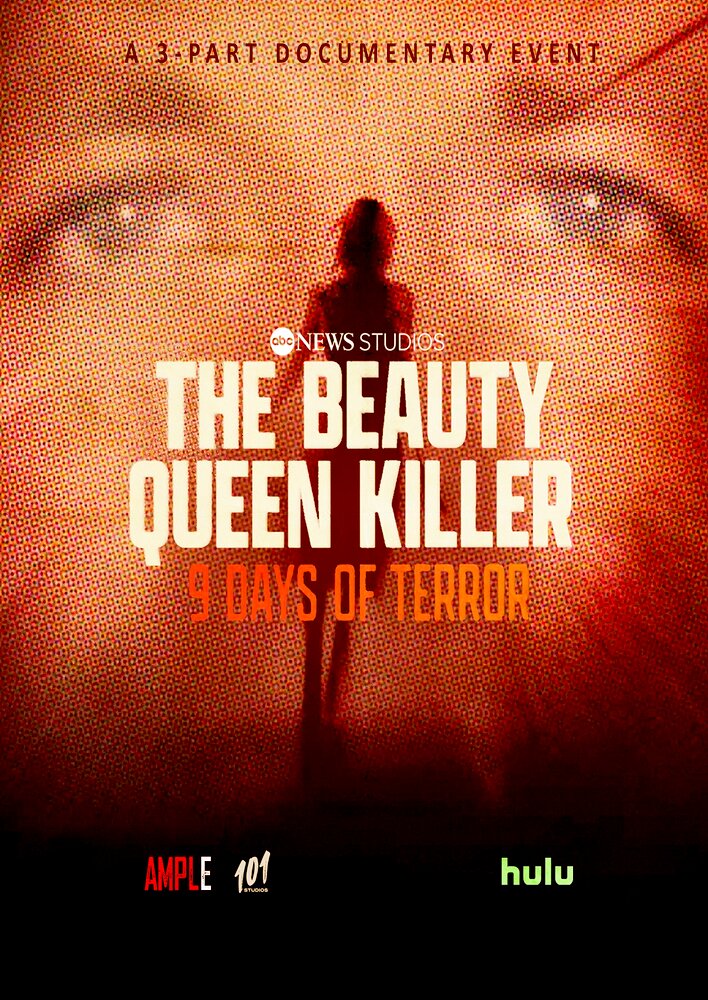 The Beauty Queen Killer: 9 Days of Terror