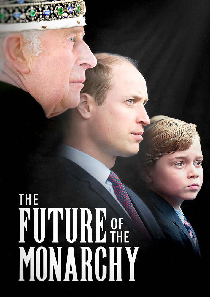 The Future of the Monarchy