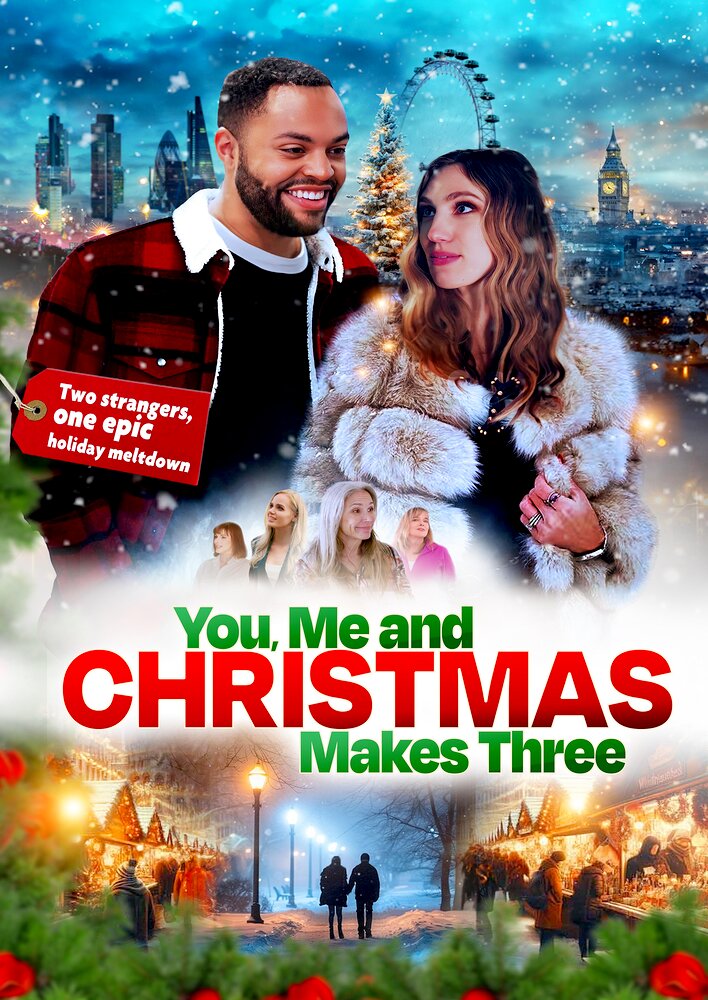 You, Me and Christmas Makes Three