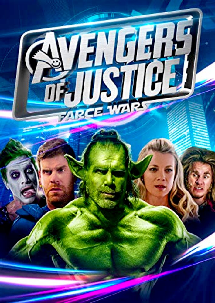 Avengers of Justice: Farce Wars