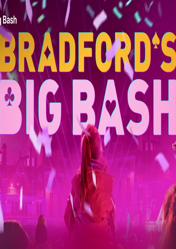 Bradford's Big Bash