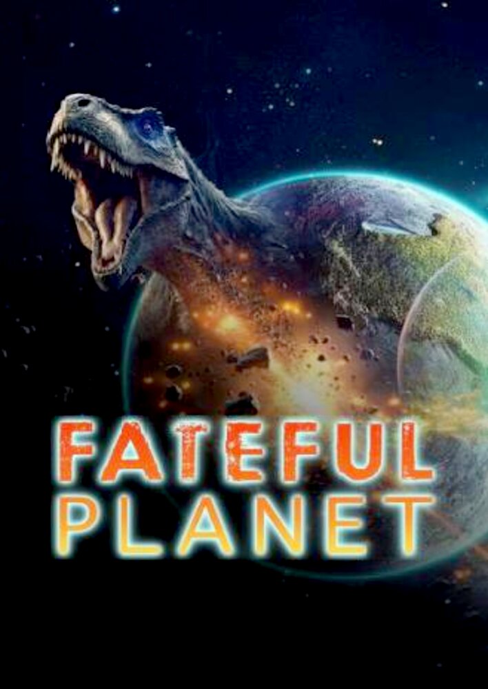 Fateful Planet