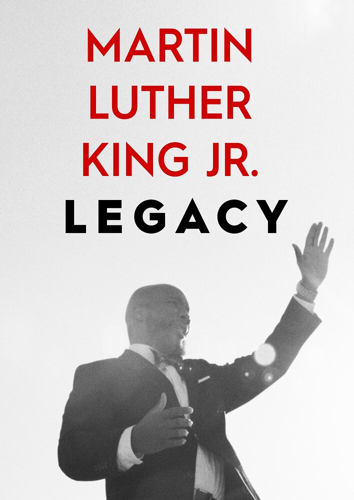 Martin Luther King Jr. Legacy