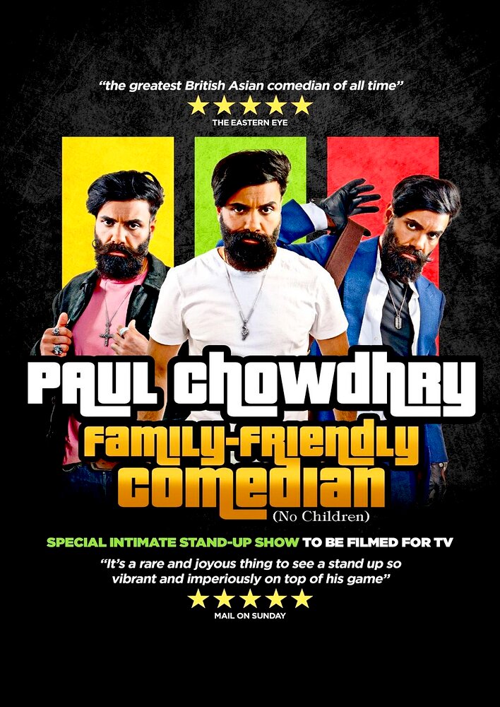 Paul Chowdry: Family Friendly Comedian