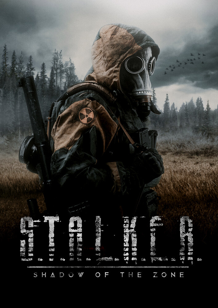 S.T.A.L.K.E.R. Shadow of the Zone