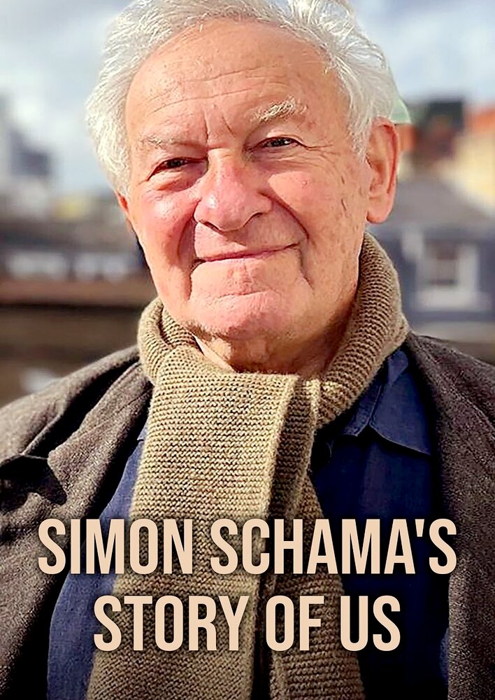 Simon Schama's Story of Us