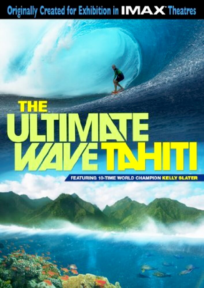 The Ultimate Wave Tahiti