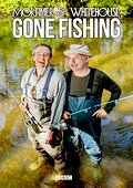 Mortimer & Whitehouse: Gone Fishing