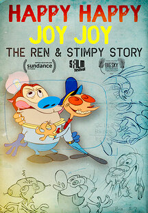 Happy Happy Joy Joy: The Ren & Stimpy Story