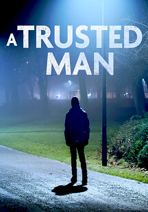 A Trusted Man