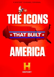 The Icons That Built America