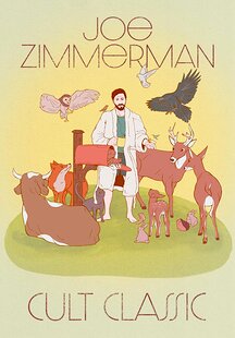 Joe Zimmerman: Cult Classic