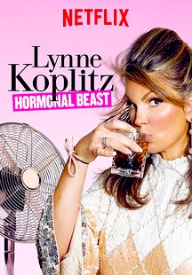 Lynne Koplitz: Hormonal Beast