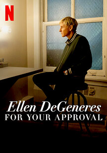 Ellen DeGeneres: For Your Approval