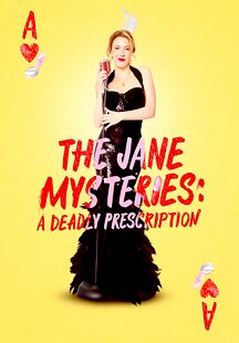 The Jane Mysteries: A Deadly Prescription