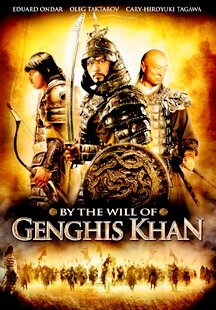 By the Will of Chingis Khan