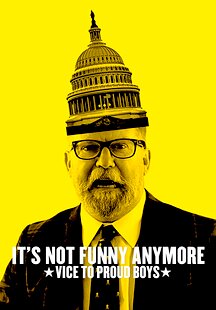 It's Not Funny Anymore: Vice to Proud Boys