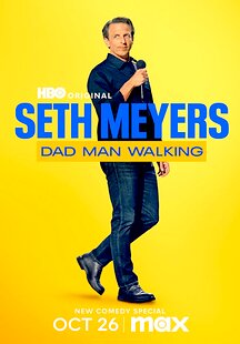 Seth Meyer : Dad Man Walking