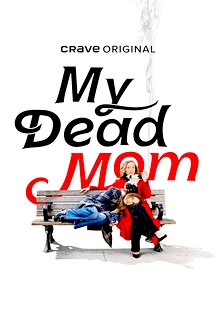 My Dead Mom