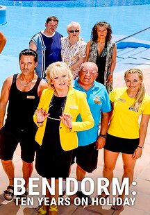 Benidorm: 10 Years on Holiday