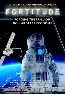 Fortitude: Forging the Trillion Dollar Space Economy