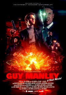 Guy Manley - A Real Movie