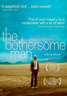 The Bothersome Man