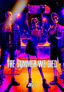 The Summer We Died