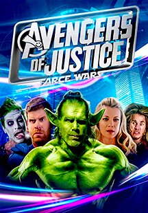 Avengers of Justice: Farce Wars