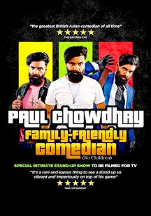 Paul Chowdry: Family Friendly Comedian