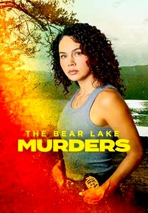 The Bear Lake Murders